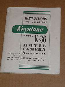Keystone Model K 36 Movie Camera 8mm Instruction Book  