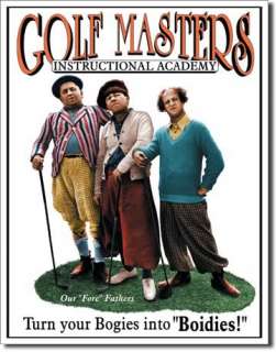 THE THREE 3 STOOGES Golf Masters Retro Metal Tin Sign  