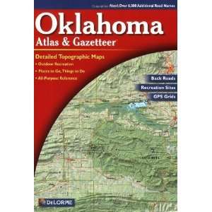  Oklahoma Atlas & Gazetteer [Paperback] DeLorme Books