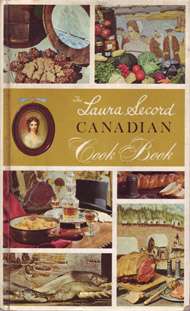   Laura Secord Canadian Cook Book by Canadian Home Economics Association