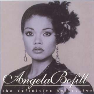  The Definitive Collection: Angela Bofill