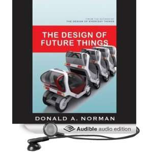   Things (Audible Audio Edition): Donald A. Norman, Bill Quinn: Books