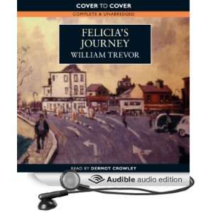  Felicias Journey (Audible Audio Edition): William Trevor 