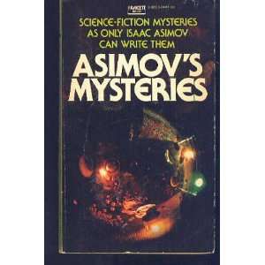  Asimovs Mysteries (9780449232231) Isaac Asimov Books
