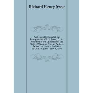   Societies by Chas. H. Jones . June 3, 1891 Richard Henry Jesse Books