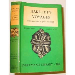  HAKLUYTS VOYAGES INTRODUCTION BY JOHN MASEFIELD IN 8 VOLS 