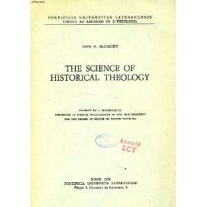  The Science of Historical Theology john mccarthy Books