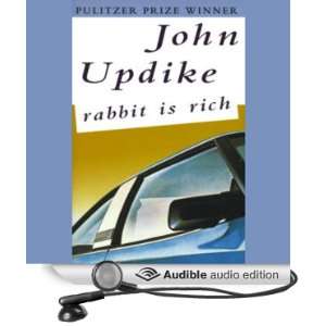  Rabbit Is Rich (Audible Audio Edition) John Updike 