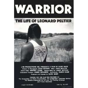 Warrior Life Of Leonard Peltier Movie Poster (27 x 40 Inches   69cm x 