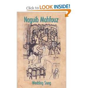  Wedding Song Naguib Mahfouz Books