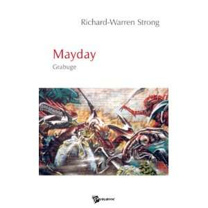  mayday (9782748310795) Richard Warren Strong Books