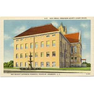  Postcard New Annex, Anderson County Court House and Robert Anderson 