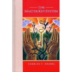  The Master Key Sytem (9781435100404) Charles F. Haanel, F 
