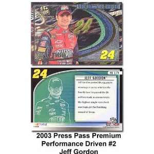  Press Pass Premium Performance Driver 03 Jeff Gordon Card 
