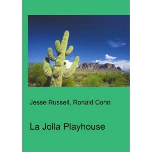  La Jolla Playhouse Ronald Cohn Jesse Russell Books